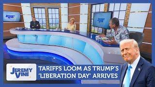 Tariffs loom as Trump's 'liberation day' arrives | Jeremy Vine