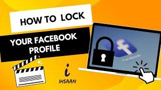 New | How to your Lock Facebook profile | Ibrahim Ihsaan Mohamed