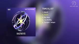 [Full Album] KATSEYE (캣츠아이) - SIS (Soft Is St r o n g)