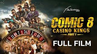 Comic 8 Kasino King Part 1 Full Movie