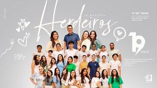 HERDEIROS - O RECITAL - 19 ANOS - ADCANDEL - IEADERN - 14/09/2024