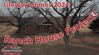 Lifeway Homes - Ranch House Projects