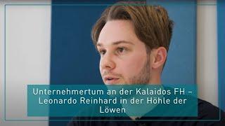 Unternehmertum an der Kalaidos FH – Leonardo Reinhard in der Höhle der Löwen