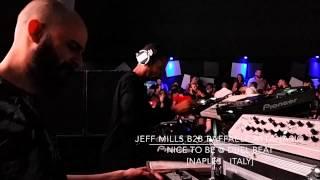 JEFF MILLS B2B RAFFAELE ATTANASIO @  DUEL BEAT Naples Italy