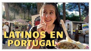 COMIDA LATINA EN PORTUGAL - LA FERIA LATINA más GRANDE  