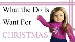 What the Dolls Want for Christmas - An AGSM