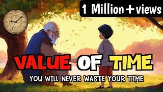 VALUE OF TIME | A Life Changing Motivational Story | Time Story |