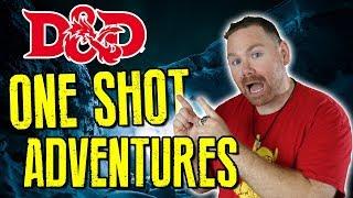 D&D One Shot Adventures | How to Run a Game in a Limited Time Slot | Ask a DM #2