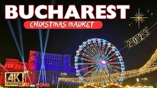 Magical Bucharest Christmas Market 2023  4K Walking Tour