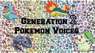 Pokemon | All Generation 2 Pokemon Voices/Impressions/Cries