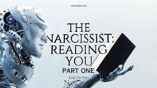 The Narcissist : Reading You : Part One