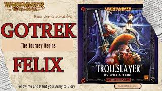 Trollslayer Gotrek and Felix's Epic Quest Through Warhammer Fantasy