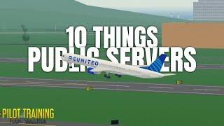 10 Things You See in PTFS Public Servers!