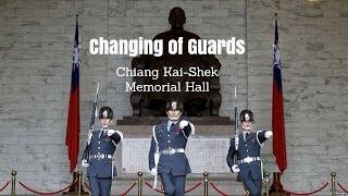 Changing of Guards - Chiang Kai-Shek Memorial Hall  Taiwan see in 4K