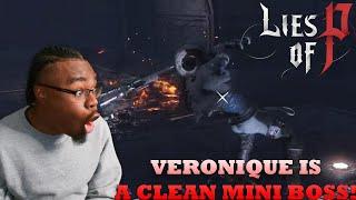 VERONIQUE IS CRAZY! | Lies Of P Overture