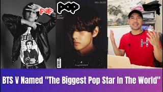 BTS V / Kim Taehyung Named "The Biggest Pop Star In The World", "Sexiest K-Pop Star"