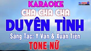 Duyên Tình Karaoke Tone Nữ Nhạc Sống || Karaoke Đại Nghiệp