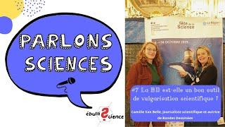 #7 La BD est-elle un bon outil de vulgarisation scientifique ?