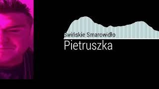 Utwór po tytułem: Pietruszka / Zespół: Świńskie Smarowidło