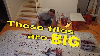 Installing BIG Floor Tiles.