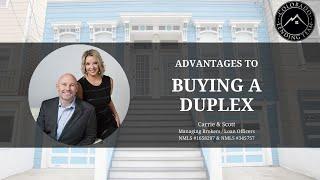 Advantages to Buying a Duplex