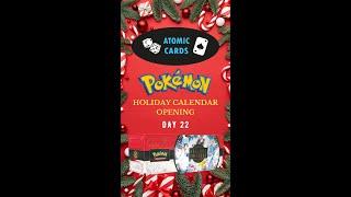 Pokémon Holiday Calendar Opening - Day 22