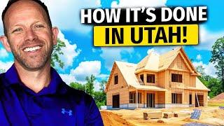 How a Home is Built in Utah from START to FINISH - Step by Step