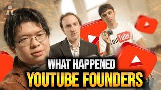 What Happened To YouTube Founders