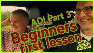 ADI Part 3 - Beginners first lesson (Moving off & Stopping)