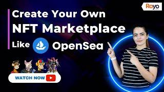 How to Create NFT Marketplace | Build Own NFT Marketplace Like OpenSea | NFT Marketplace Development