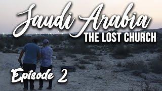 A lost church in Saudi Arabia ? A journey in the Eastern Province (Khobar, Dammam and Tarout)