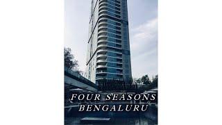 FOUR SEASONS BANGALORE AT EMBASSY ONE | 5 STAR HOTEL STAYCATION