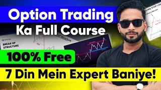 Full Options Trading Course Free | Step-By-Step Guide To Success