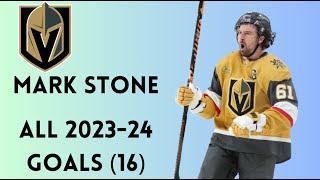 Mark Stone (#61) All 16 Goals of the 2023-24 NHL Season