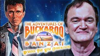 Quentin Tarantino on Buckaroo Banzai