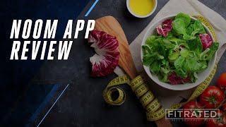 Noom App Review - FitRated