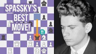 Boris Spassky's Best Chess Move!