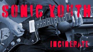 Incinerate by Sonic Youth | Guitar Lesson