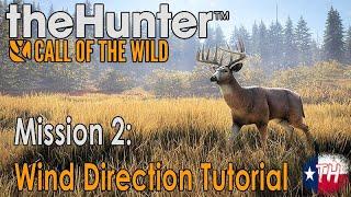  Wind Direction Tutorial | The Hunter Call of the Wild