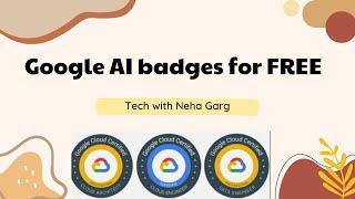 How to get 9 Free Google AI Badges in 30 mins | Generative AI 