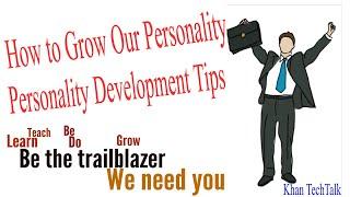 What is Personality || Personality development Tips || Part-1 || Explained in Hindi || Khan TechTalk
