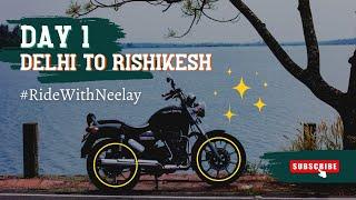 DUBAI - DELHI - HARIDWAR  | S-01 EP-2 | ONE AMAZING RIDE #RideWithNeelay