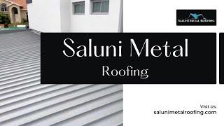 Saluni Metal Roofing - Roof Plumber Melbourne | Roofing Plumbers Melbourne | Roof Plumber