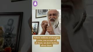 Meditation is acceptance