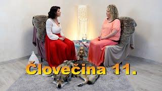 Človečina 11. s Vlčica Marcela Berith z Domoraja