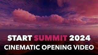 Cinematic Opening Video START Summit 2024