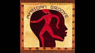 African Groove (Official Putumayo Version)