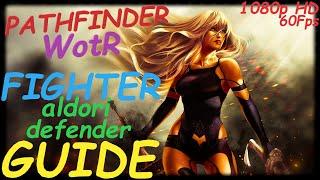 Pathfinder: WotR - Aldori Defender Fighter Starting Build - Beginner's Guide [2021] [1080p HD] [PC]