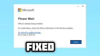 How to fix Microsoft Office installation error 0-2035 - 2024