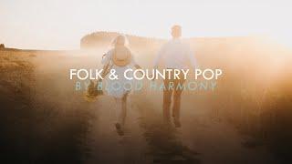 Calm Folk & Country Pop | Best of Blood Harmony